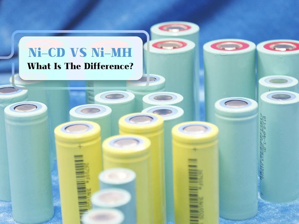 NiCd vs NiMH Battery — Key Differences